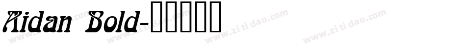 Aidan Bold字体转换
